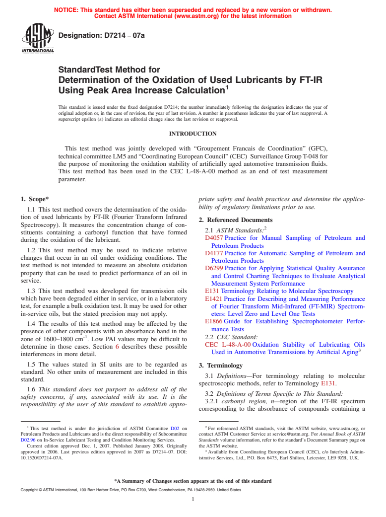 ASTM D7214-07a - Standard Test Method for Determination of the Oxidation of Used Lubricants by FT-IR Using Peak Area Increase Calculation