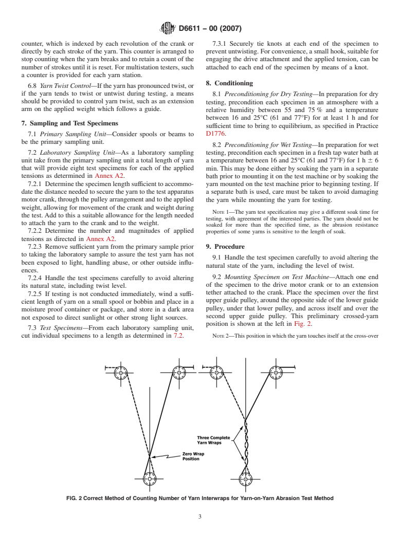 ASTM D6611-00(2007) - Standard Test Method for  Wet and Dry Yarn-on-Yarn Abrasion Resistance (Withdrawn 2016)