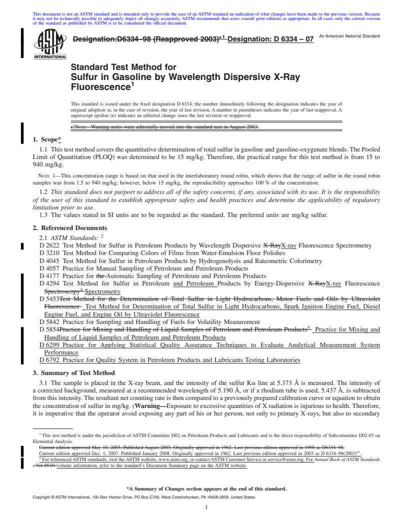 REDLINE ASTM D6334-07 - Standard Test Method for Sulfur in Gasoline by Wavelength Dispersive X-Ray Fluorescence