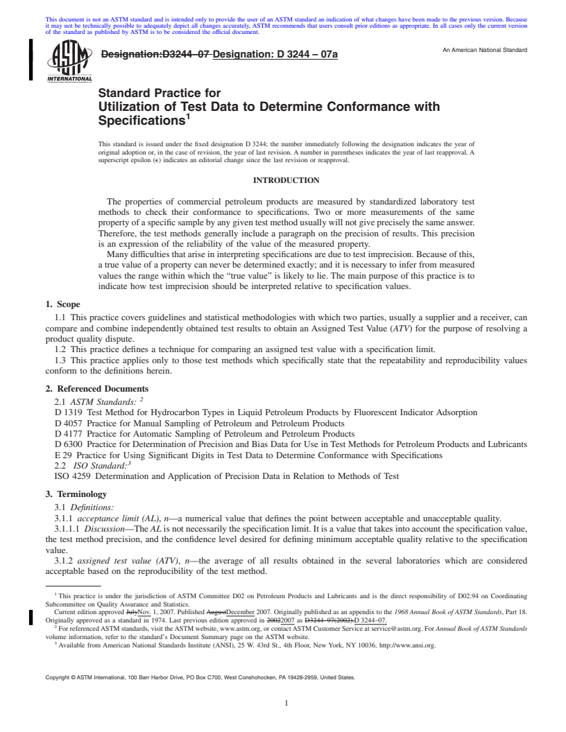 REDLINE ASTM D3244-07a - Standard Practice for Utilization of Test Data to Determine Conformance with Specifications