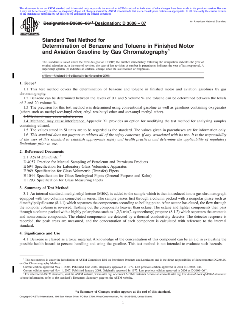 REDLINE ASTM D3606-07 - Standard Test Method for Determination of Benzene and Toluene in Finished Motor and Aviation Gasoline by Gas Chromatography