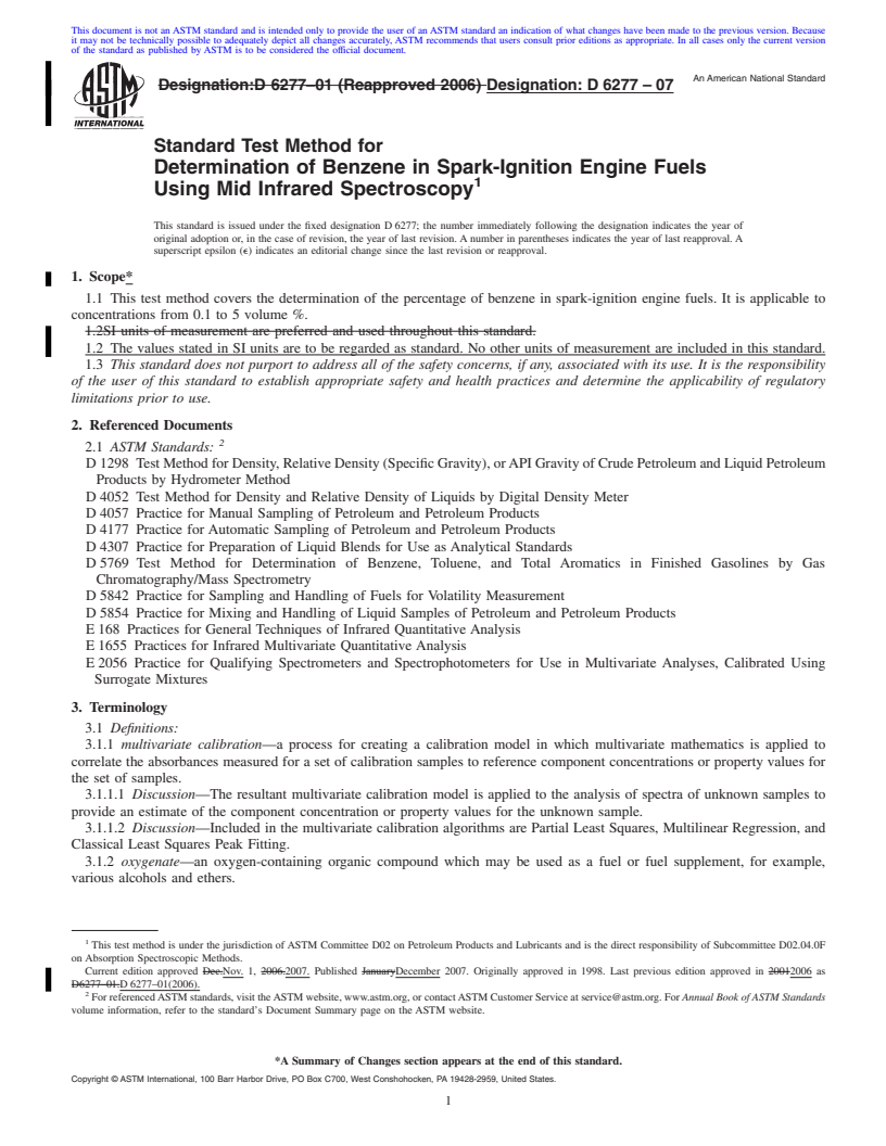 REDLINE ASTM D6277-07 - Standard Test Method for Determination of Benzene in Spark-Ignition Engine Fuels Using Mid Infrared Spectroscopy