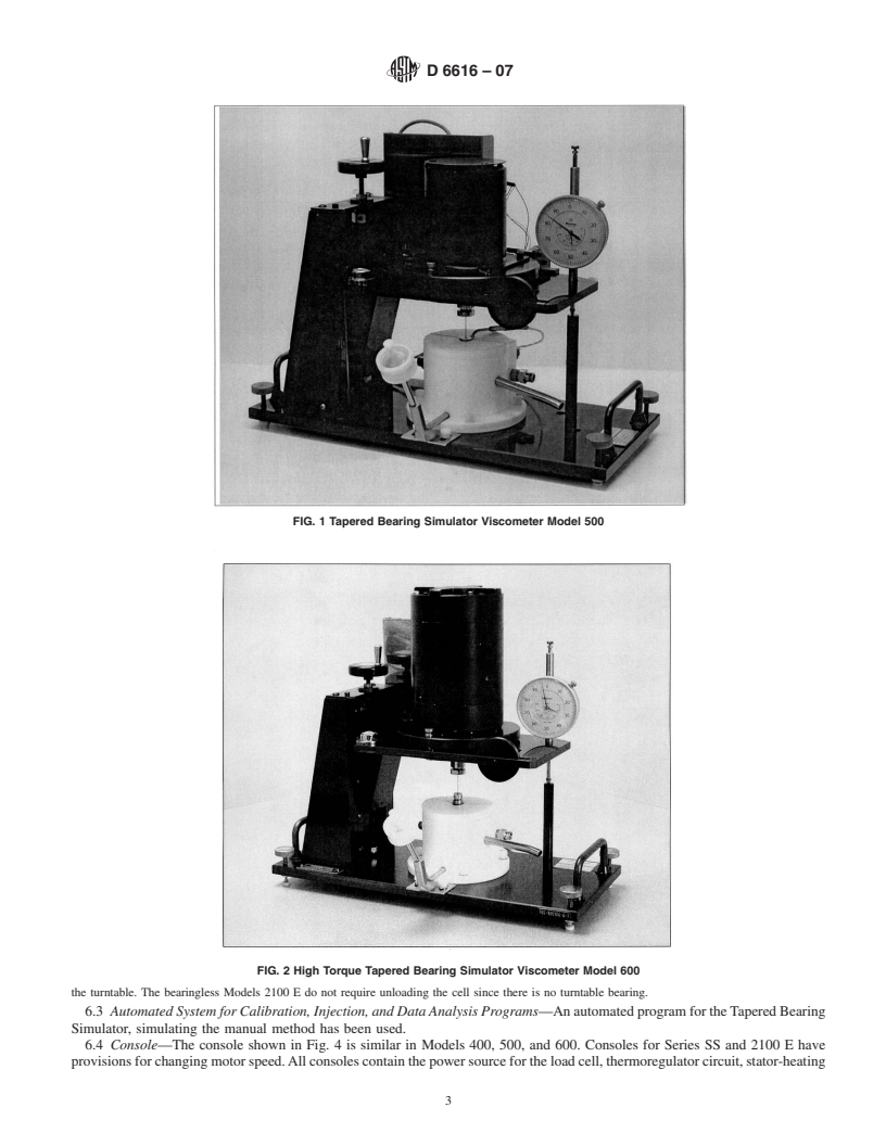 REDLINE ASTM D6616-07 - Standard Test Method for Measuring Viscosity at High Shear Rate by Tapered Bearing Simulator Viscometer at 100<span class='unicode'>&#x00B0;</span>C