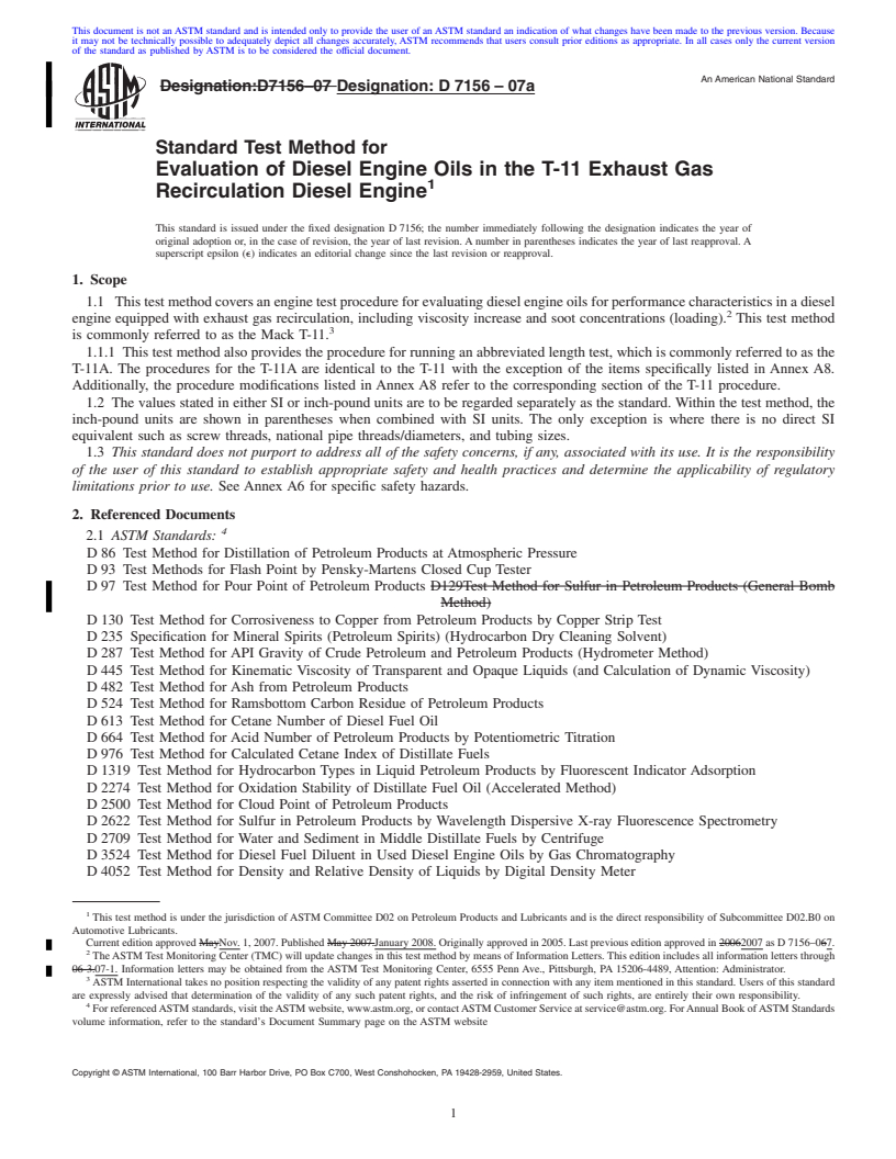REDLINE ASTM D7156-07a - Standard Test Method for Evaluation of Diesel Engine Oils in the T-11 Exhaust Gas Recirculation Diesel Engine