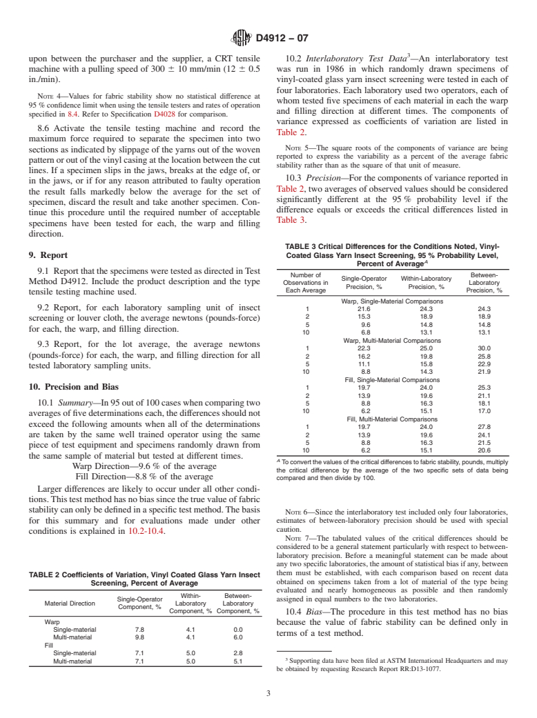 ASTM D4912-07 - Standard Test Method for Fabric Stability of Vinyl-Coated Glass Yarn Insect Screening and Louver Cloth