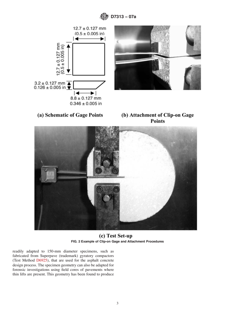 ASTM D7313-07a - Standard Test Method for Determining Fracture Energy of Asphalt-Aggregate Mixtures Using the Disk-Shaped Compact Tension Geometry