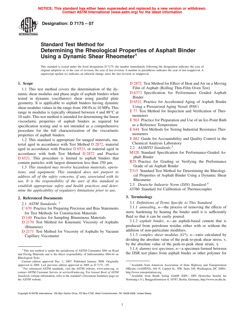 ASTM D7175-07 - Standard Test Method for Determining the Rheological Properties of Asphalt Binder Using a Dynamic Shear Rheometer