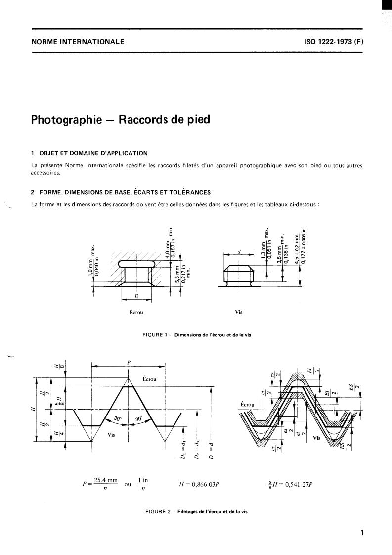 ISO 1222:1973 - Photography — Tripod connections
Released:9/1/1973