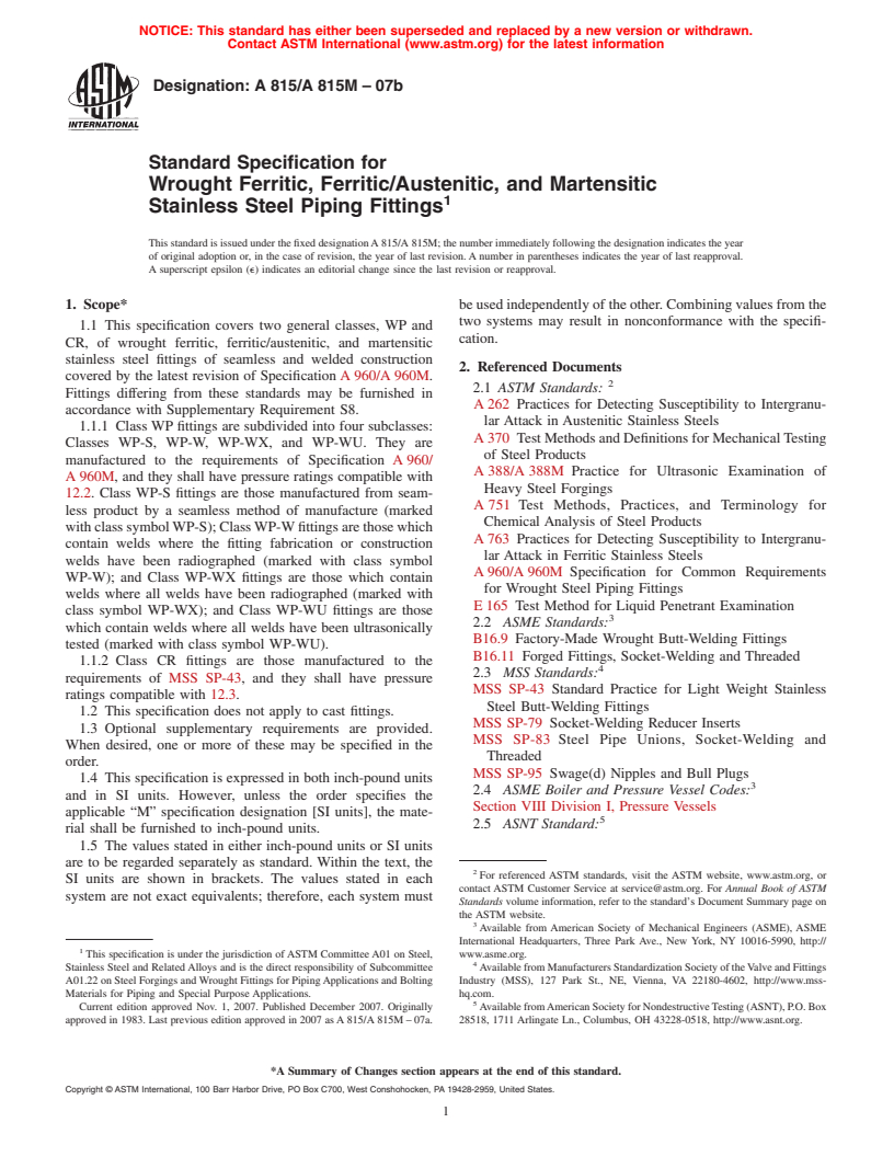 ASTM A815/A815M-07b - Standard Specification for Wrought Ferritic, Ferritic/Austenitic, and Martensitic Stainless Steel Piping Fittings