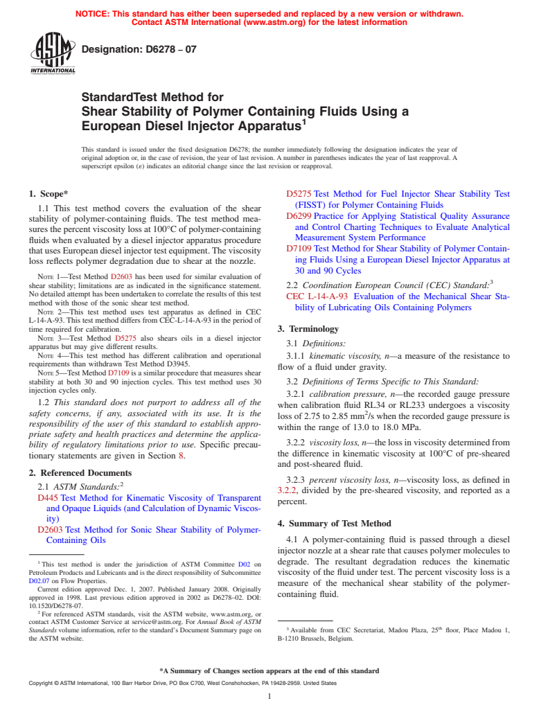 ASTM D6278-07 - Standard Test Method for Shear Stability of Polymer Containing Fluids Using a European Diesel Injector Apparatus