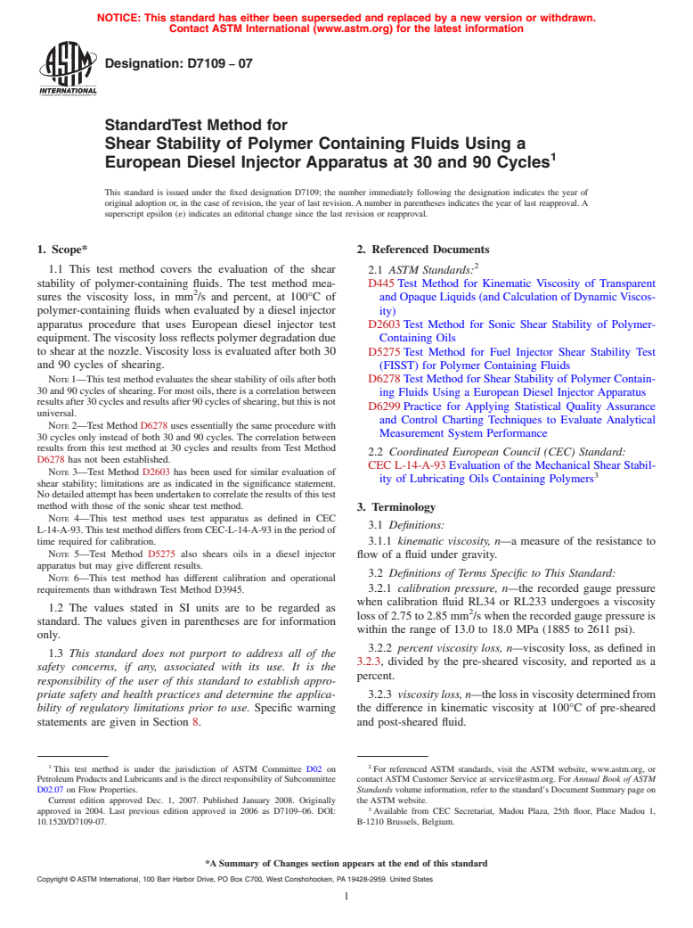 ASTM D7109-07 - Standard Test Method for Shear Stability of Polymer Containing Fluids Using a European Diesel Injector Apparatus at 30 and 90 Cycles