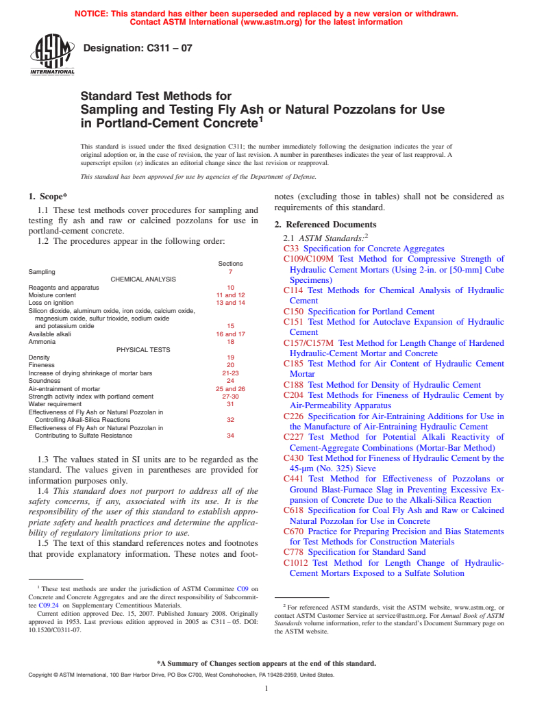 ASTM C311-07 - Standard Test Methods for  Sampling and Testing Fly Ash or Natural Pozzolans for Use in Portland-Cement  Concrete
