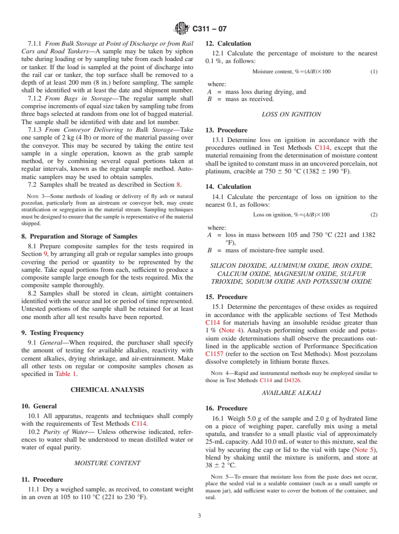 ASTM C311-07 - Standard Test Methods for  Sampling and Testing Fly Ash or Natural Pozzolans for Use in Portland-Cement  Concrete