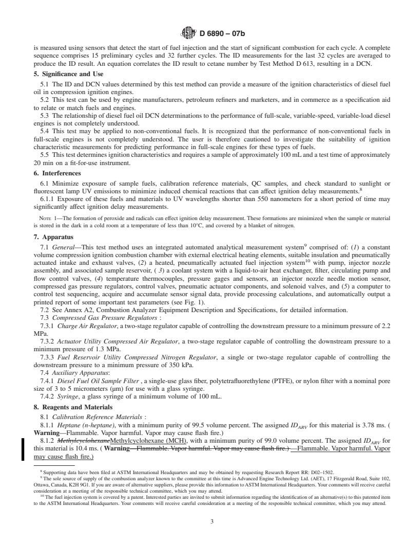 REDLINE ASTM D6890-07b - Standard Test Method for Determination of Ignition Delay and Derived Cetane Number (DCN) of Diesel Fuel Oils by Combustion in a Constant Volume Chamber