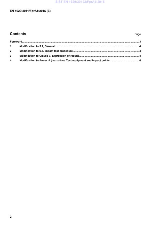 SIST EN 1629:2012/kFprA1:2015 SIST EN 1629:2012/kFprA1:2015 - Page 4 preview
