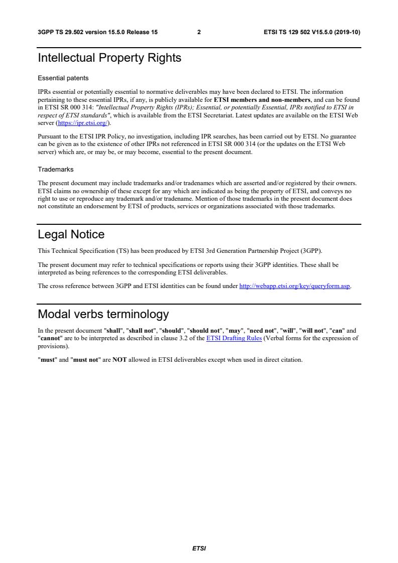 ETSI TS 129 502 V15.5.0 (2019-10) ETSI TS 129 502 V15.5.0 (2019-10) - 5G; 5G System; Session Management Services; Stage 3 (3GPP TS 29.502 version 15.5.0 Release 15)