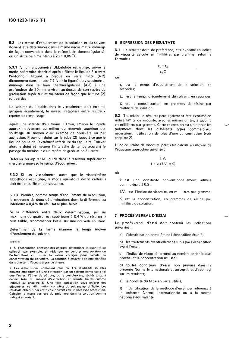 ISO 1233:1975 ISO 1233:1975 - Plastics — Determination of viscosity number of methyl methacrylate polymers and copolymers in dilute solution
Released:9/1/1975 - Page 4 preview