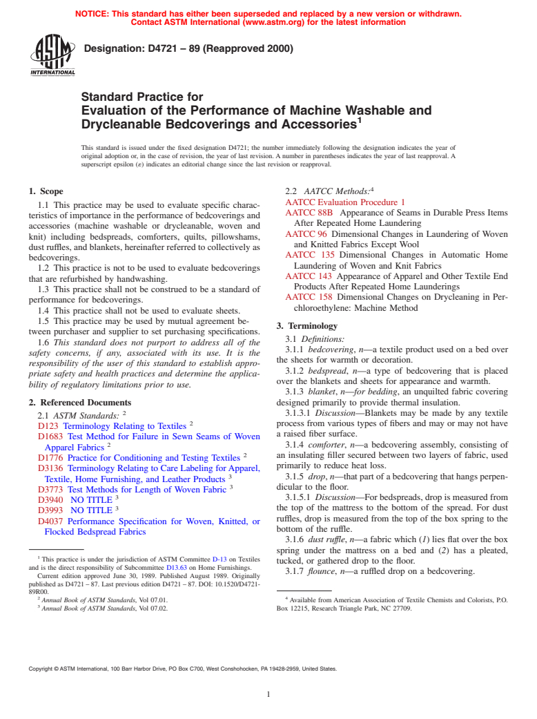 ASTM D4721-89(2000) - Standard Practice for Evaluation of the Performance of Machine Washable and Drycleanable Bedcoverings and Accessories (Withdrawn 2009)