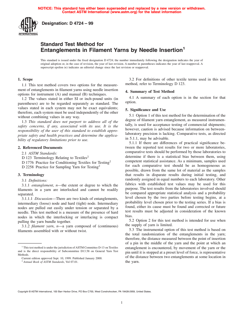 ASTM D4724-99 - Standard Test Methods for Degree of Filament Yarn Entanglement by Needle Insertion Methods