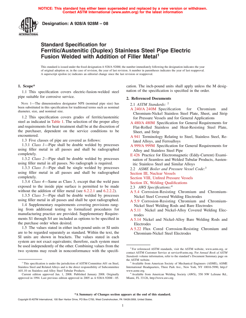 ASTM A928/A928M-08 - Standard Specification for Ferritic/Austenitic (Duplex) Stainless Steel Pipe Electric Fusion Welded with Addition of Filler Metal
