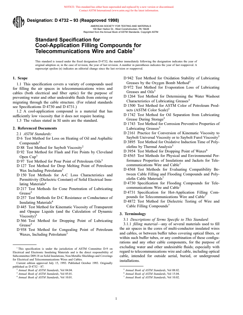 ASTM D4732-93(1998) - Standard Specification for Cool-Application Filling Compounds for Telecommunications Wire and Cable