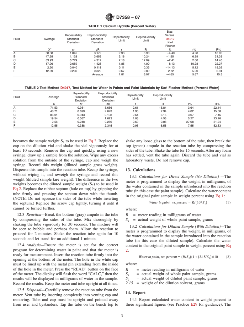 ASTM D7358-07 - Standard Test Method for Water Content of Paints by Quantitative Calcium Hydride Reaction Test Kit