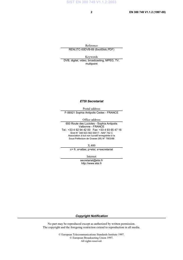SIST EN 300 749 V1.1.2:2003 SIST EN 300 749 V1.1.2:2003 - Page 4 preview