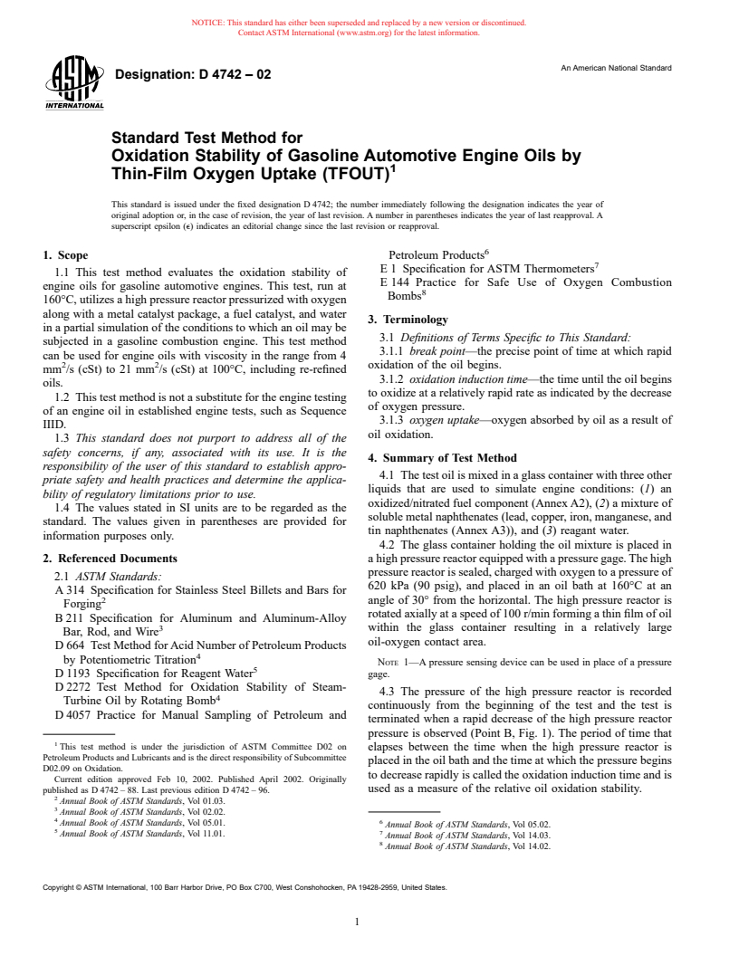 ASTM D4742-02 - Standard Test Method for Oxidation Stability of Gasoline Automotive Engine Oils by Thin-Film Oxygen Uptake (TFOUT)