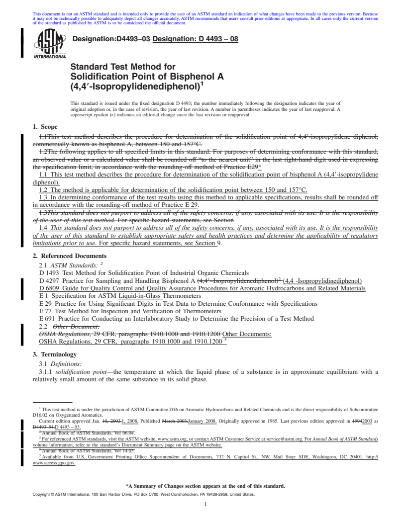 REDLINE ASTM D4493-08 - Standard Test Method for  Solidification Point of Bisphenol A <br> (4,4<span class='unicode'>&#x2032;</span>-Isopropylidenediphenol)