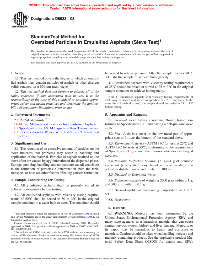 ASTM D6933-08 - Standard Test Method for Oversized Particles in Emulsified Asphalts (Sieve Test)