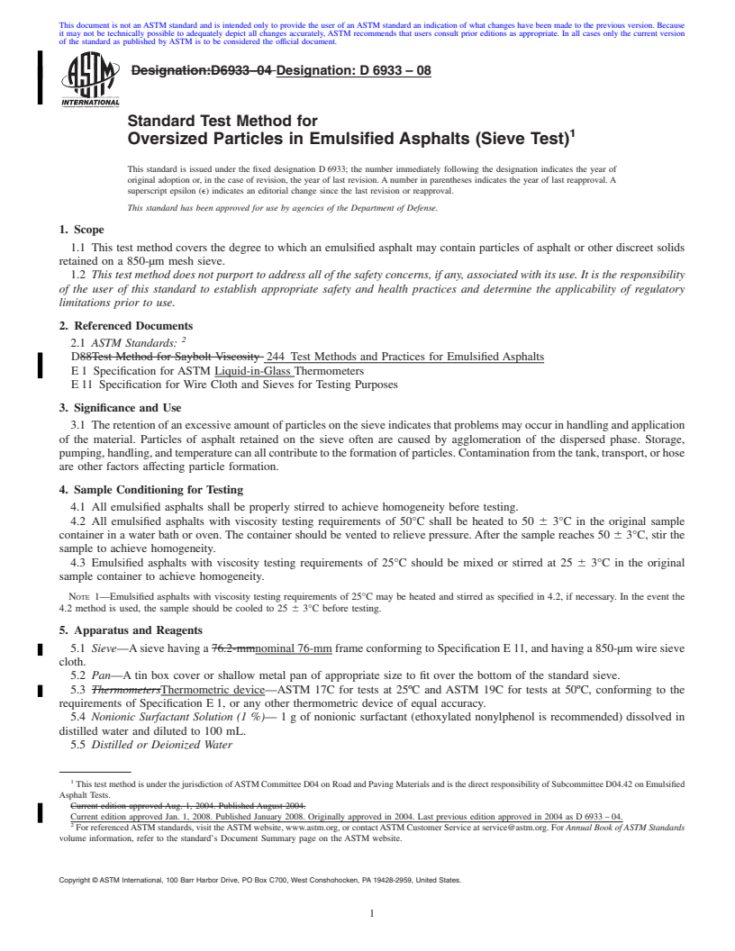 REDLINE ASTM D6933-08 - Standard Test Method for Oversized Particles in Emulsified Asphalts (Sieve Test)