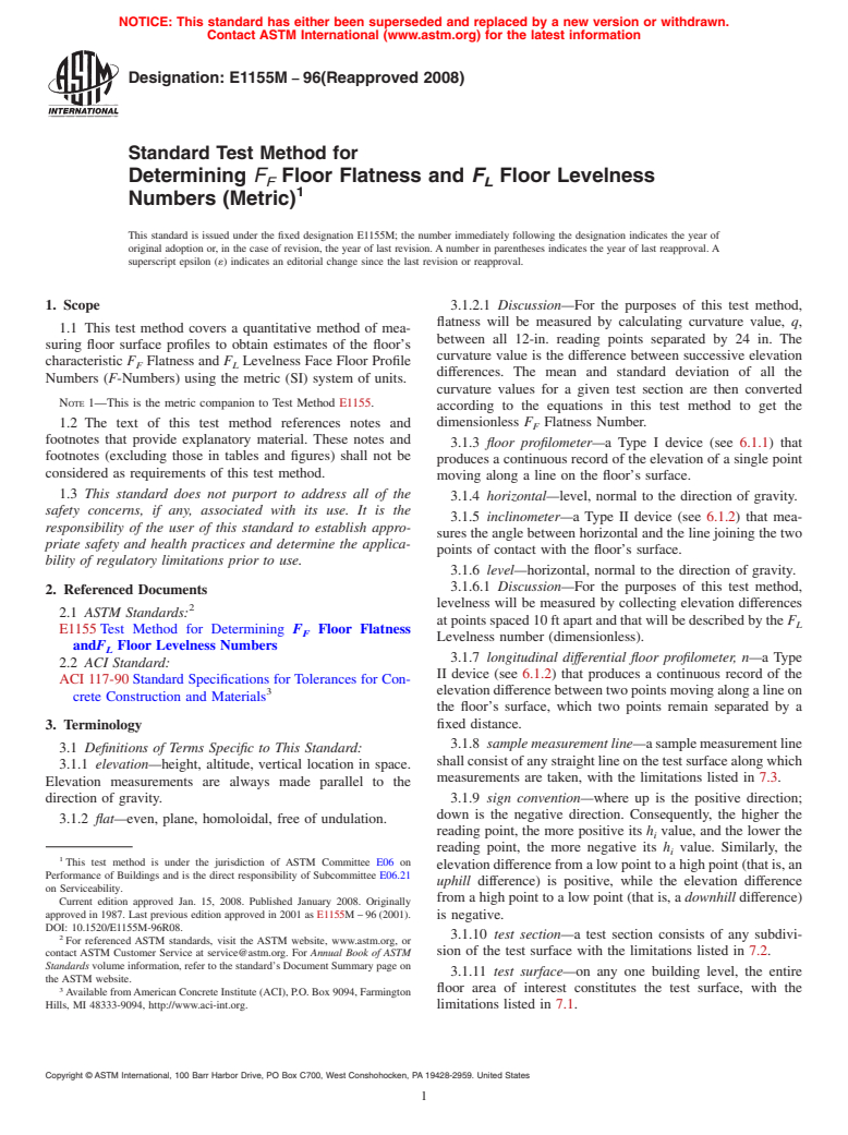 ASTM E1155M-96(2008) - Standard Test Method for  Determining <span class="bdit">F<sub>F</sub></span><span class="bold"> Floor Flatness and </span><span class="bdit">F<sub>L</sub></span><span class="bold"> Floor Levelness Numbers [Metric]  </span>