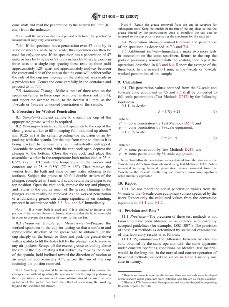 ASTM D1403-02(2007) - Standard Test Methods for Cone Penetration of Lubricating Grease Using One-Quarter and One-Half Scale Cone Equipment