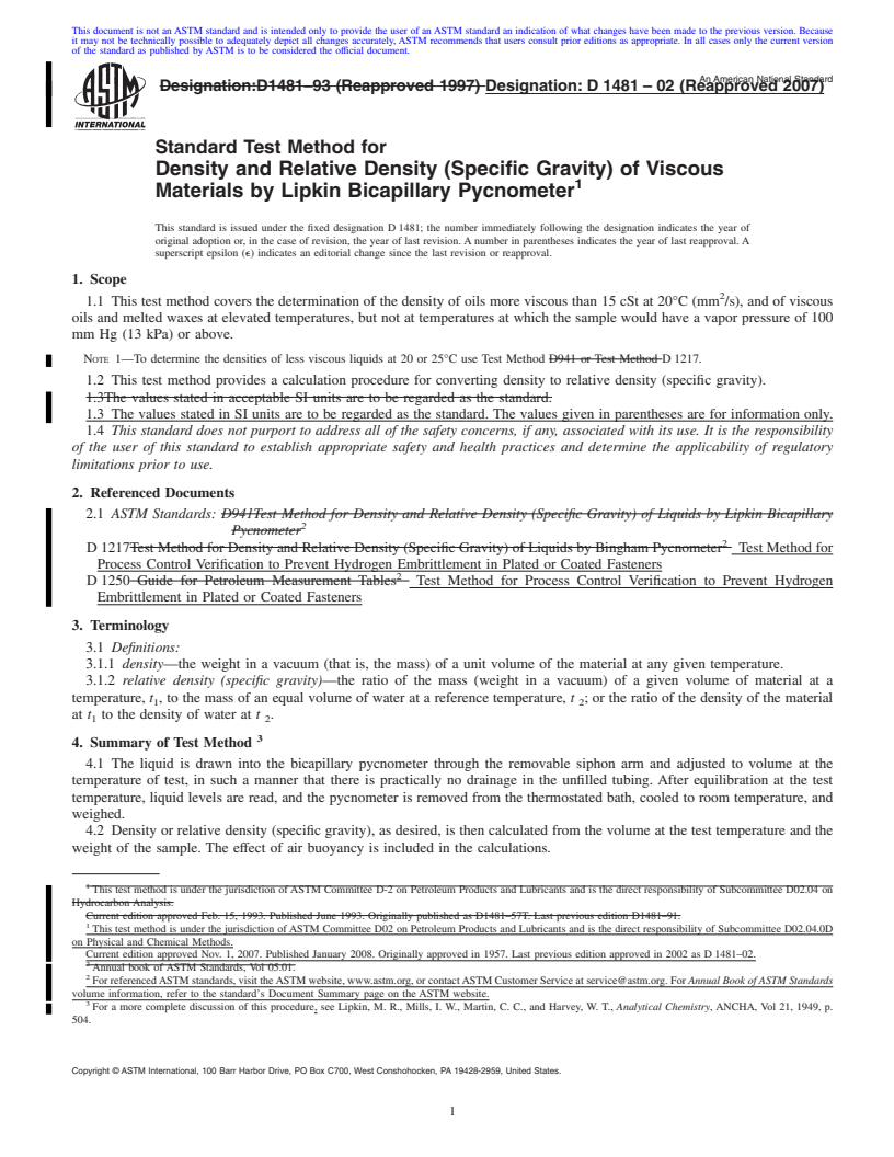 REDLINE ASTM D1481-02(2007) - Standard Test Method for Density and Relative Density (Specific Gravity) of Viscous Materials by Lipkin Bicapillary Pycnometer