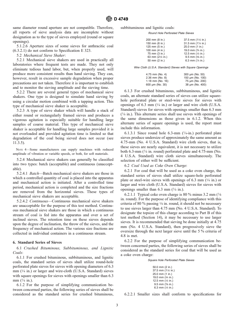 ASTM D4749-87(1994)e1 - Standard Test Method for Performing the Sieve Analysis of Coal and Designating Coal Size