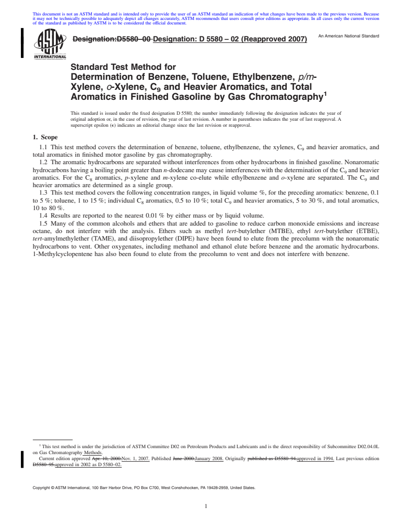 REDLINE ASTM D5580-02(2007) - Standard Test Method for Determination of Benzene, Toluene, Ethylbenzene,  <span class="italic"> p/m</span>-Xylene, <span class="italic">o</span>-Xylene, C<sub>9</sub> and Heavier Aromatics, and Total Aromatics in Finished Gasoline by Gas Chromatography