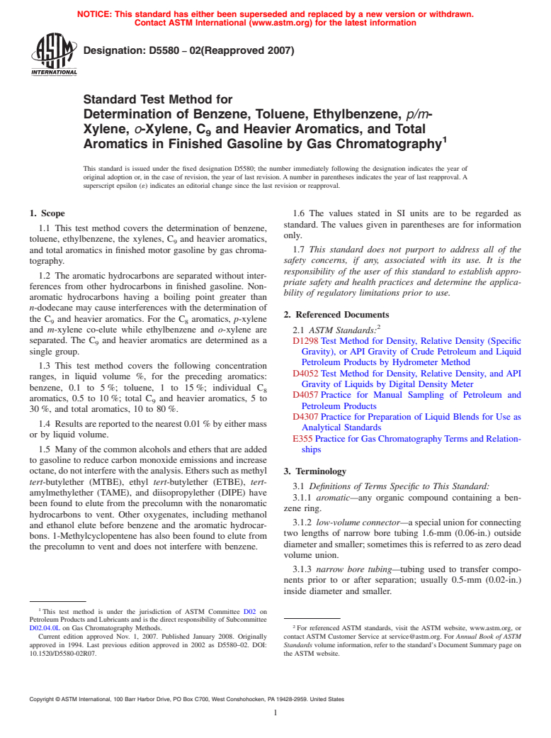 ASTM D5580-02(2007) - Standard Test Method for Determination of Benzene, Toluene, Ethylbenzene,  <span class="italic"> p/m</span>-Xylene, <span class="italic">o</span>-Xylene, C<sub>9</sub> and Heavier Aromatics, and Total Aromatics in Finished Gasoline by Gas Chromatography