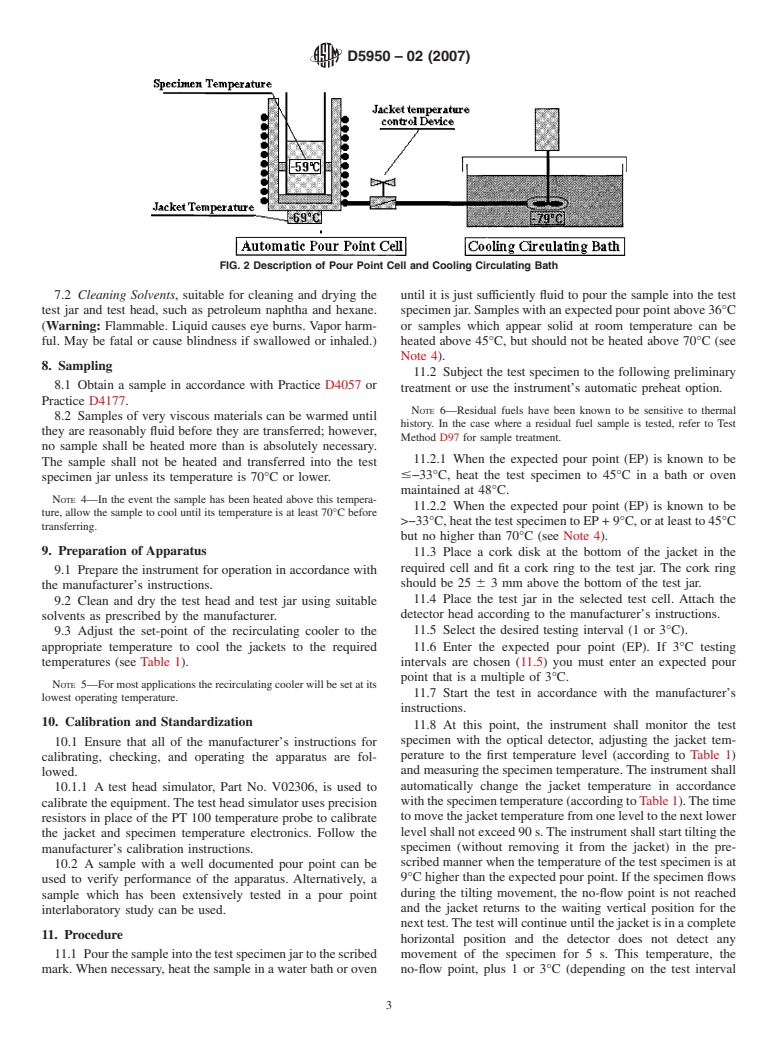 ASTM D5950-02(2007) - Standard Test Method for Pour Point of Petroleum Products (Automatic Tilt Method)