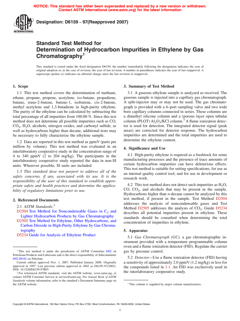 ASTM D6159-97(2007) - Standard Test Method for Determination of Hydrocarbon Impurities in Ethylene by Gas Chromatography