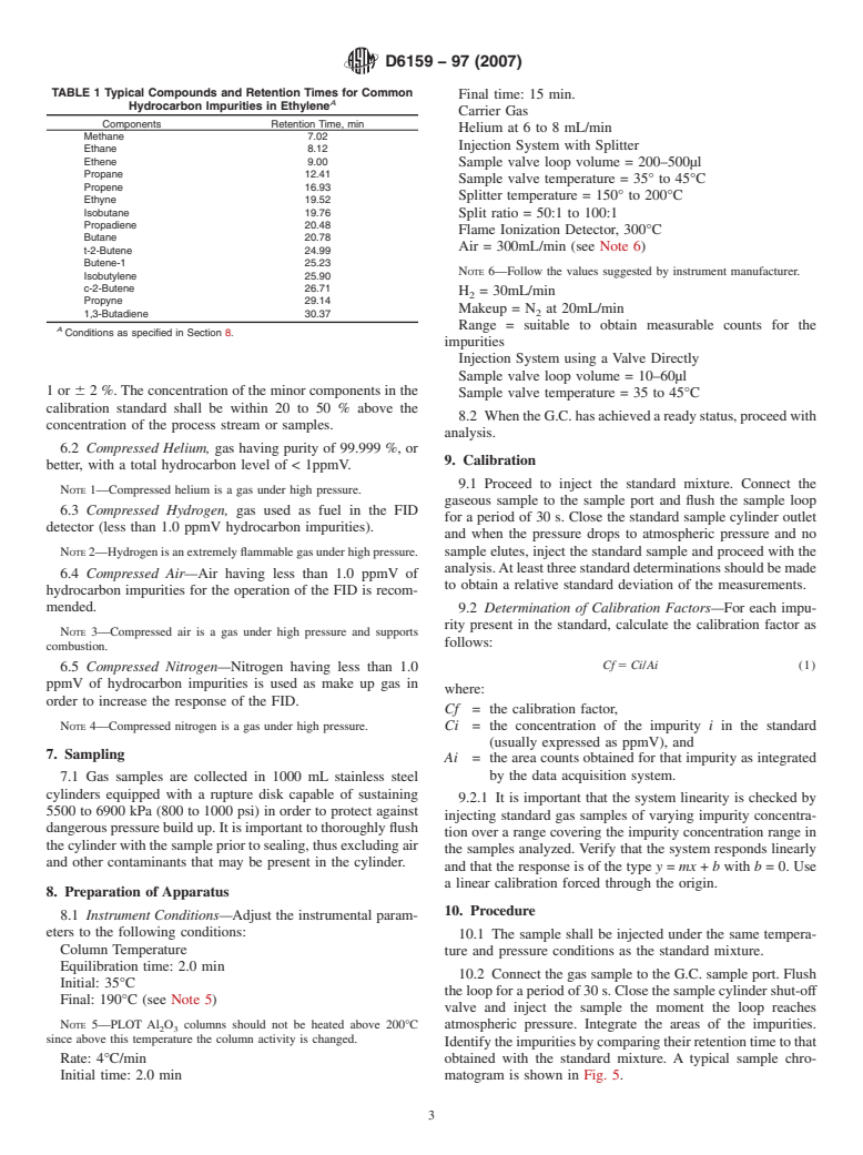 ASTM D6159-97(2007) - Standard Test Method for Determination of Hydrocarbon Impurities in Ethylene by Gas Chromatography