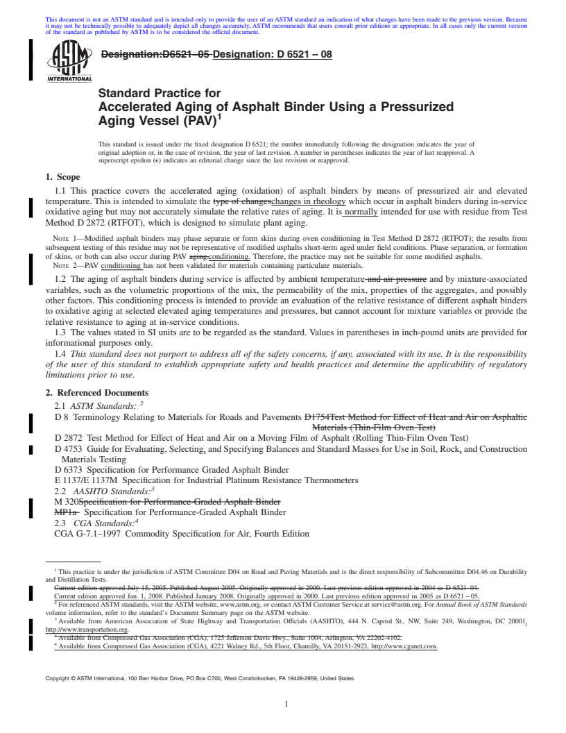 REDLINE ASTM D6521-08 - Standard Practice for Accelerated Aging of Asphalt Binder Using a Pressurized Aging Vessel (PAV)