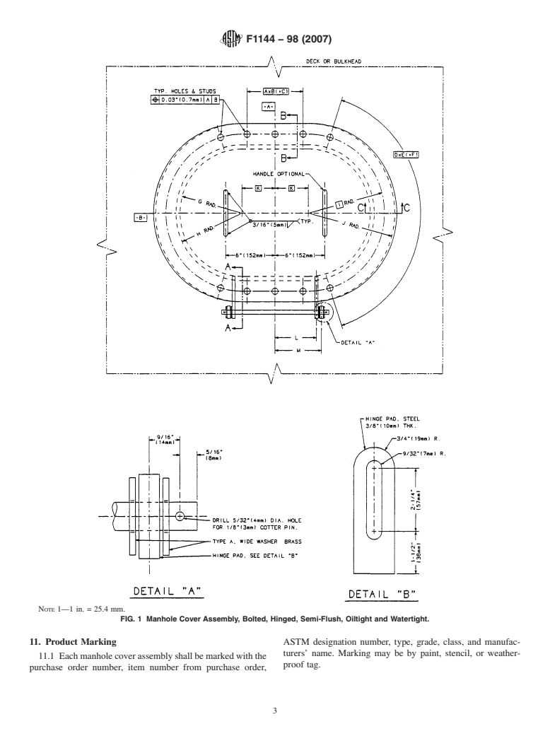 ASTM F1144-98(2007) - Standard Specification for Manhole Cover Assembly, Bolted, Semi-Flush, Oiltight and Watertight, Hinged