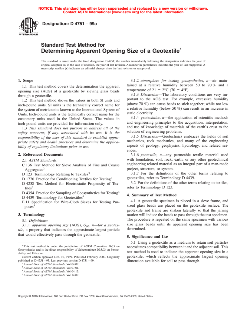 ASTM D4751-99a - Standard Test Method for Determining Apparent Opening Size of a Geotextile