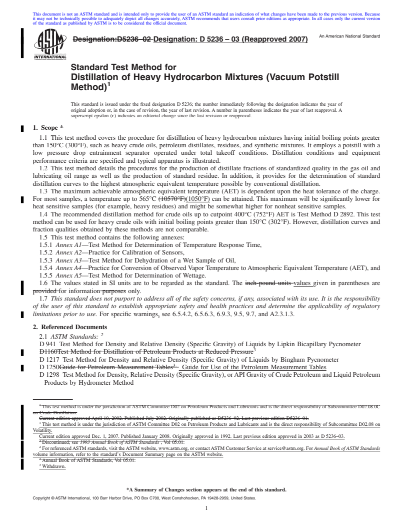 REDLINE ASTM D5236-03(2007) - Standard Test Method for Distillation of Heavy Hydrocarbon Mixtures (Vacuum Potstill Method)