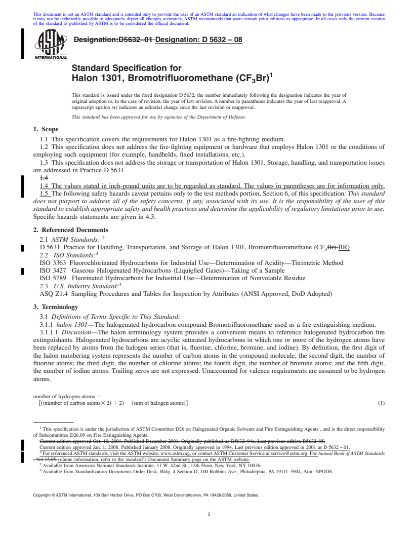 REDLINE ASTM D5632-08 - Standard Specification for Halon 1301, Bromotrifluoromethane (CF<sub>3</sub>Br)