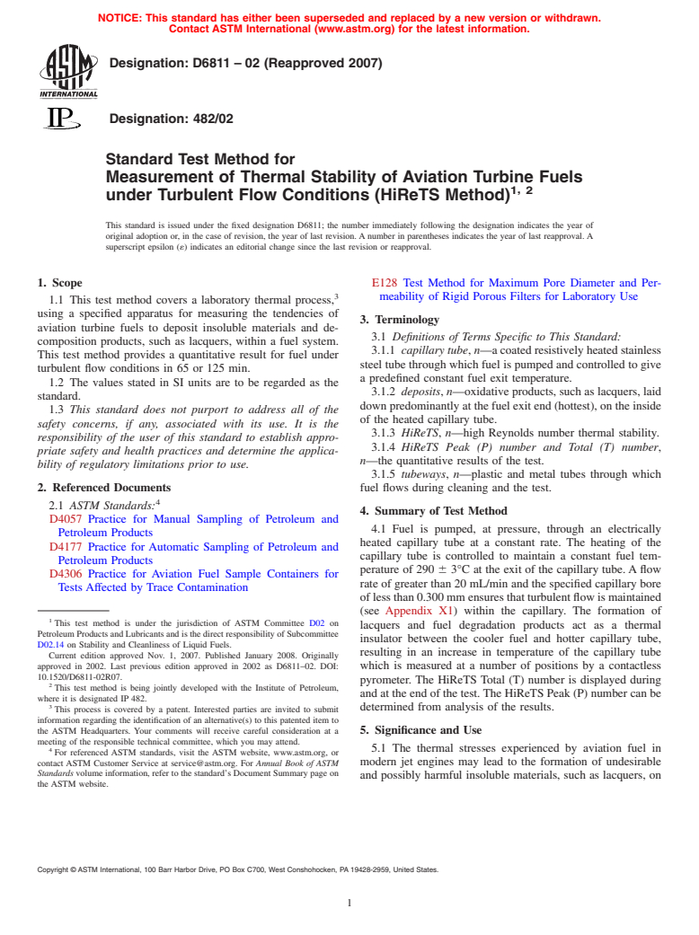 ASTM D6811-02(2007) - Standard Test Method for Measurement of Thermal Stability of Aviation Turbine Fuels under Turbulent Flow Conditions (HiReTS Method)  <a href="#fn00002"></a>