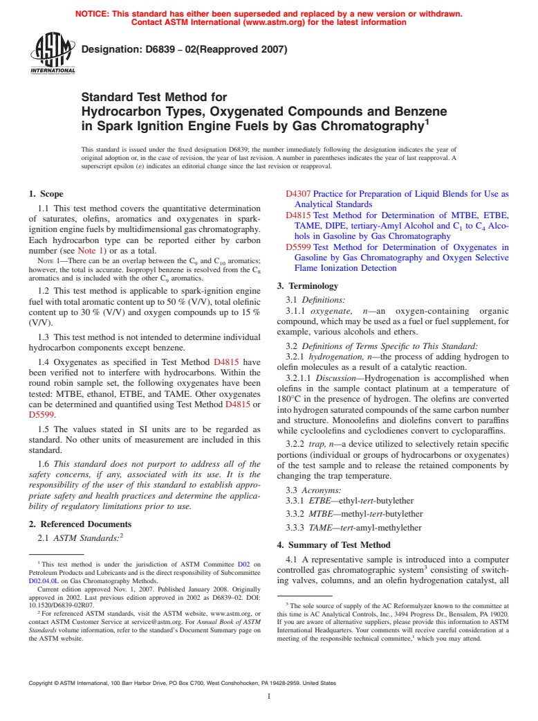 ASTM D6839-02(2007) - Standard Test Method for Hydrocarbon Types, Oxygenated Compounds and Benzene in Spark Ignition Engine Fuels by Gas Chromatography