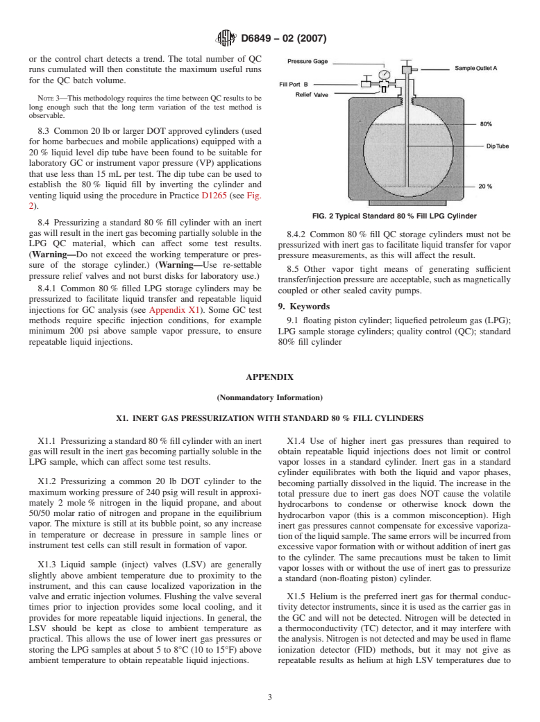 ASTM D6849-02(2007) - Standard Practice for Storage and Use of Liquefied Petroleum Gases (LPG) in Sample Cylinders for LPG Test Methods