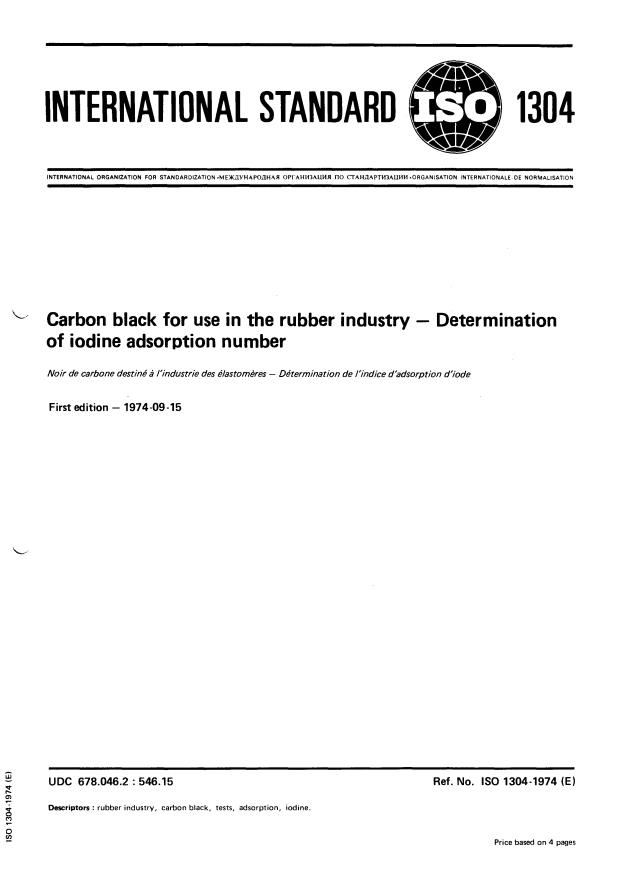 ISO 1304:1974 - Carbon black for use in the rubber industry -- Determination of iodine adsorption number