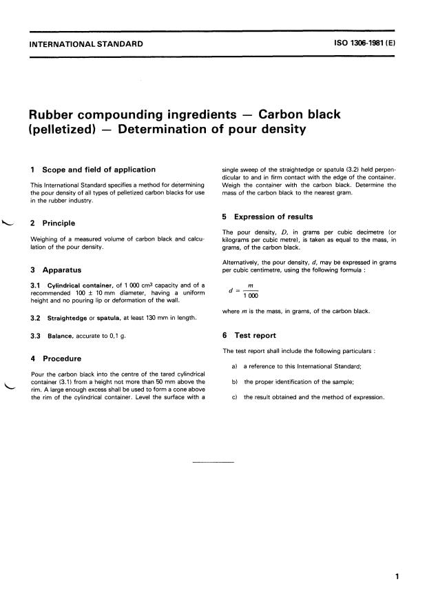 ISO 1306:1981 - Rubber compounding ingredients -- Carbon black (pelletized) -- Determination of pour density